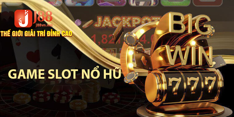 Game Slot - Điểm Danh Top 5 Trò Chơi Hot Nhất Tại J88